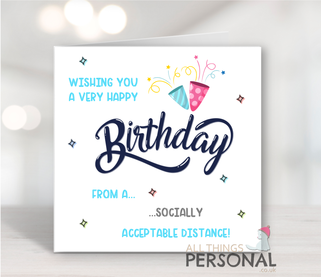 From a socially accetable distance 4 From A Socially Acceptable Distance Birthday Card - Image 1