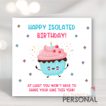 Won't Have To Share Your Cake Birthday Card