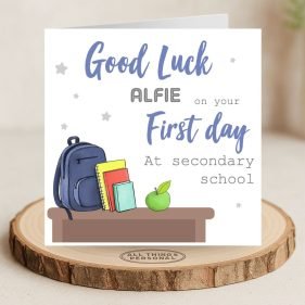 Blue First Day At Secondary School Card