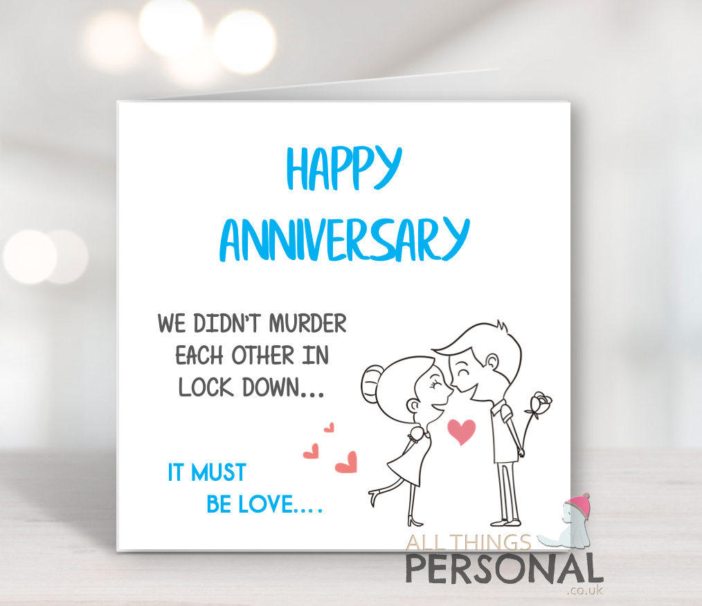 Lockdown Anniversary Card It Must Be Love Anniversary Card - Image 1