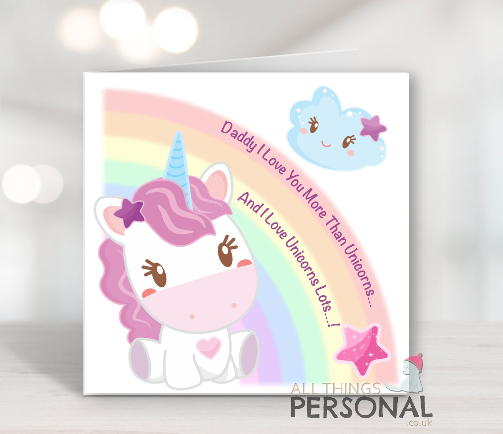 daddy I love you more than unicorns Daddy I Love You More Than Unicorns Card - Image 1