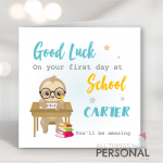 Sloth First Day At School Card