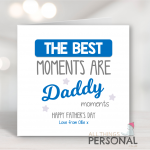 Daddy Moments Fathers Day Card