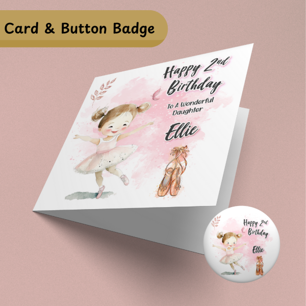 Young Ballerina Birthday Card & Button Badge