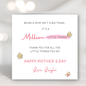 A Million Little Things Mothers Day Card