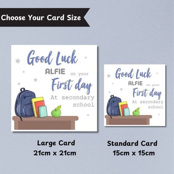 Blue First Day At Secondary School Card Sizes