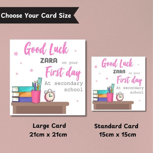 First Day At Secondary School card sizes