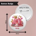 Pink Vibes 40th Birthday Badge Info