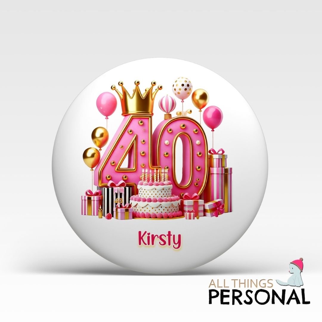 Pink Vibes 40th Birthday Badge Pink Vibes 40th Birthday Badge