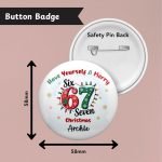 Six Seven Christmas Badge Info