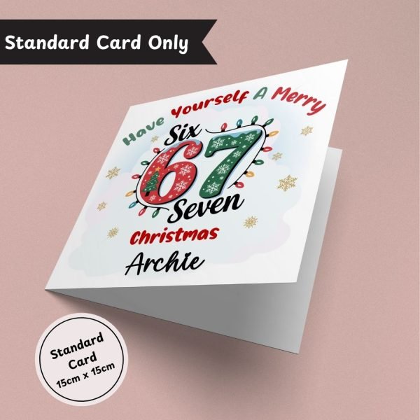 Six Seven Christmas Standard Card Only