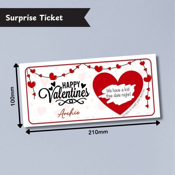 Valentines Surprise Surprise Ticket Dimensions