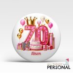 Pink Vibes 70th Birthday Badge